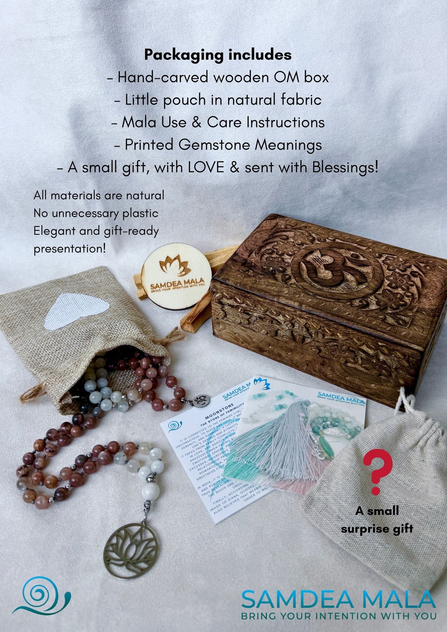 Samdea Mala Necklace Packaging includes:
– Hand-carved wooden OM box
– Mala Use & Care Instructions
– Printed Gemstone Meanings
– A small gift, with LOVE & sent with Blessings!